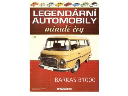 10 -Barkas B1000 - Časopis  Legendární automobily minulé éry - bez modelu  Časopis o autech 10 -Barkas B1000  - bez modelu