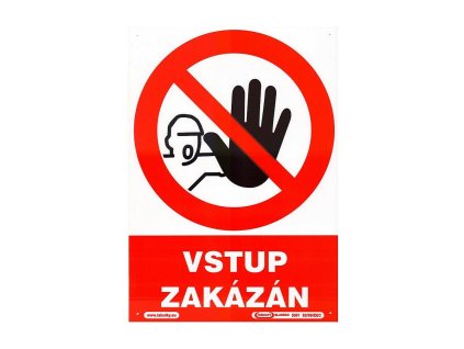 Tabulka - Vstup zakázán (plastová tabulka A4) /CA612400200000/