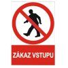 40700238 Tabulka bezpecnostni samolepka A4 Zakaz vstupu 0a