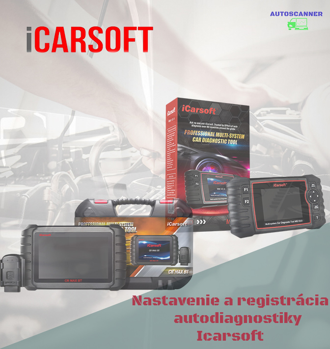 Nastavenie a registrácia autodiagnostiky Icarsoft