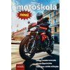 Motoškola 2026 - Nová k 1.10.2026
