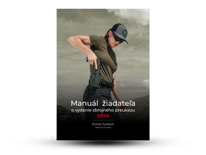 Manuál žiadateľa o vydanie zbrojného preukazu od 2025.6