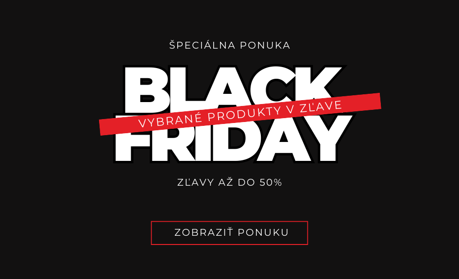 Black Friday - zľavy až do 50% na vybrané produkty