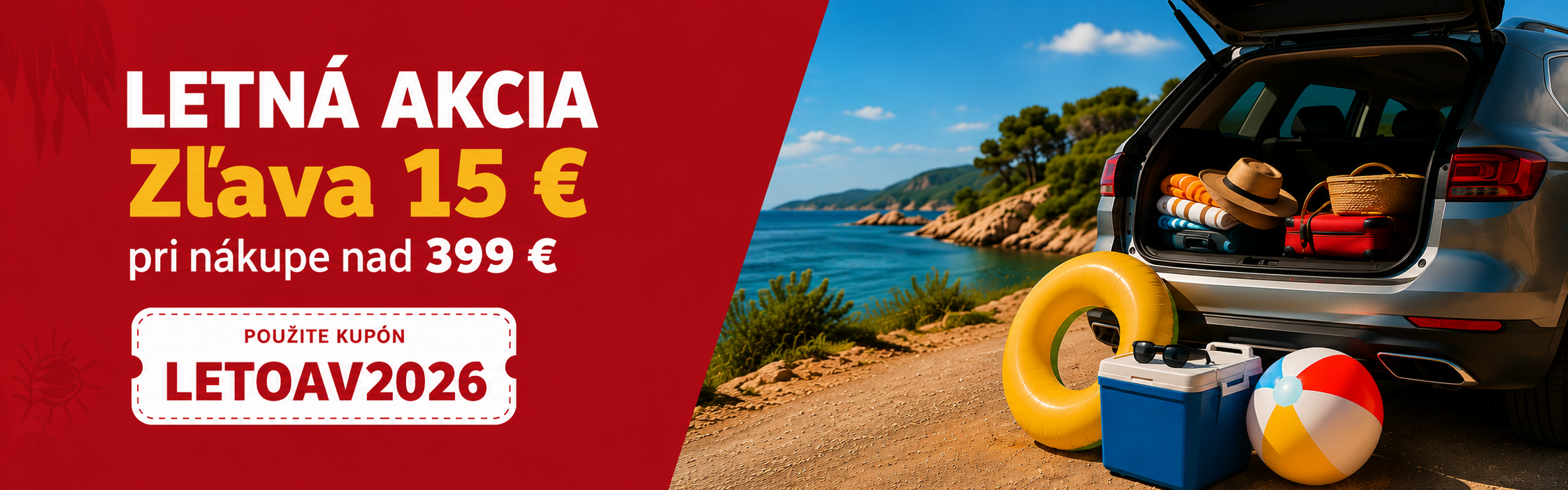 Letná akcia - zľava 15 EUR pri nákupe nad 399 EUR