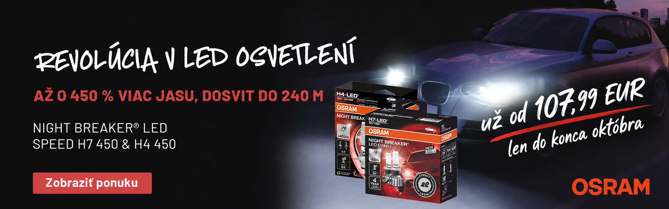 Osram Night Breaker LED SPEED H7 450 & H4 450