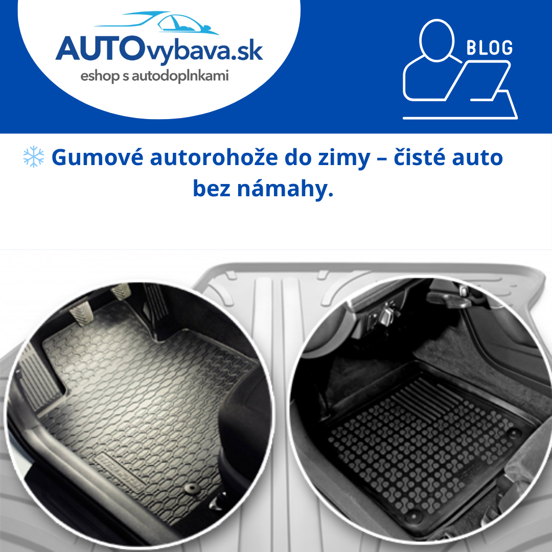 ❄️ Gumové autorohože do zimy – ochrana pred snehom a soľou