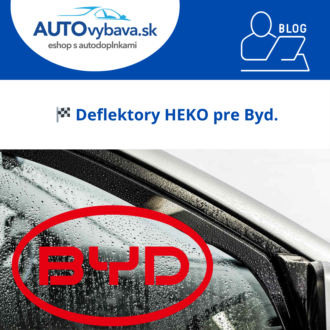 💨 Deflektory HEKO pre BYD