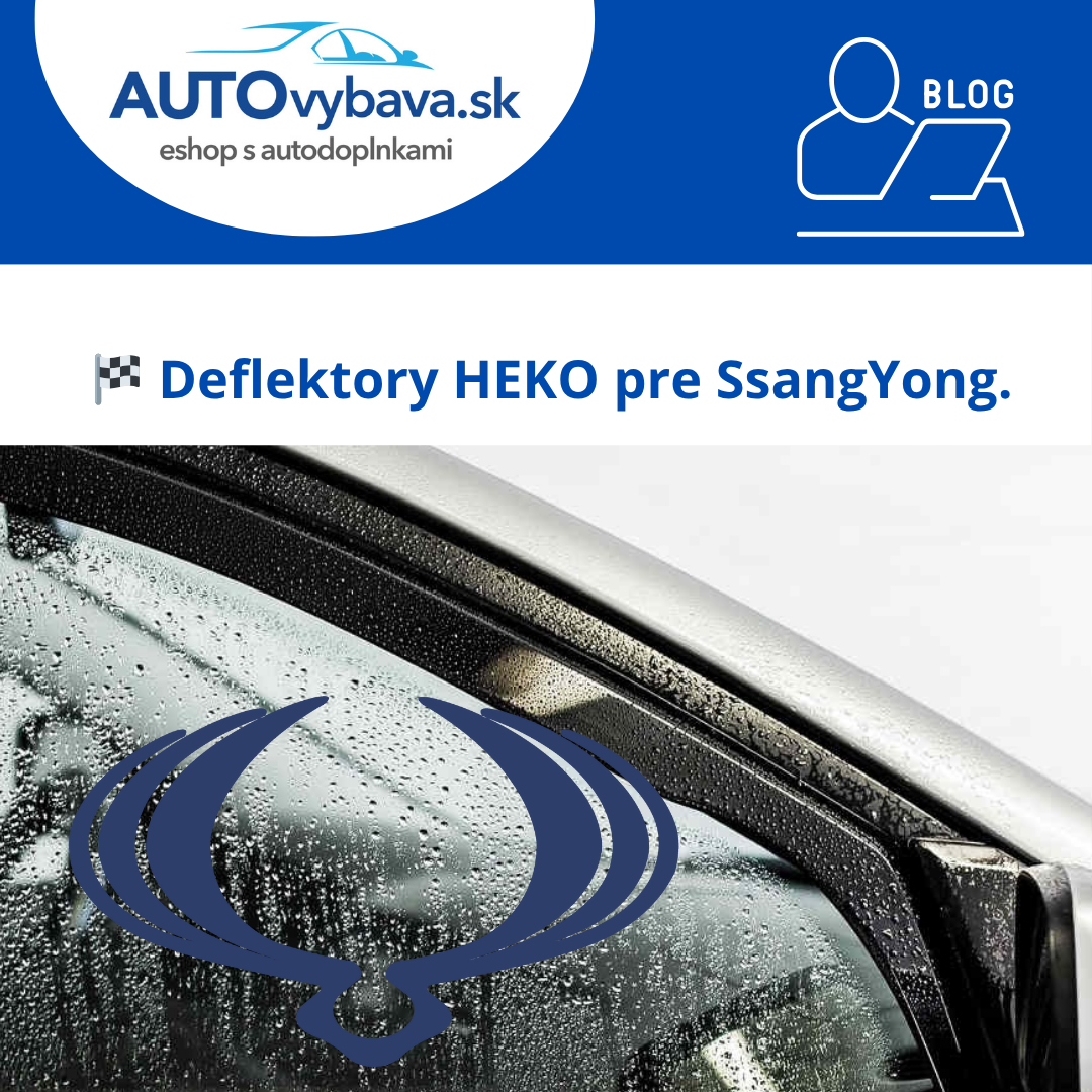 🚙 Deflektory HEKO pre SsangYong