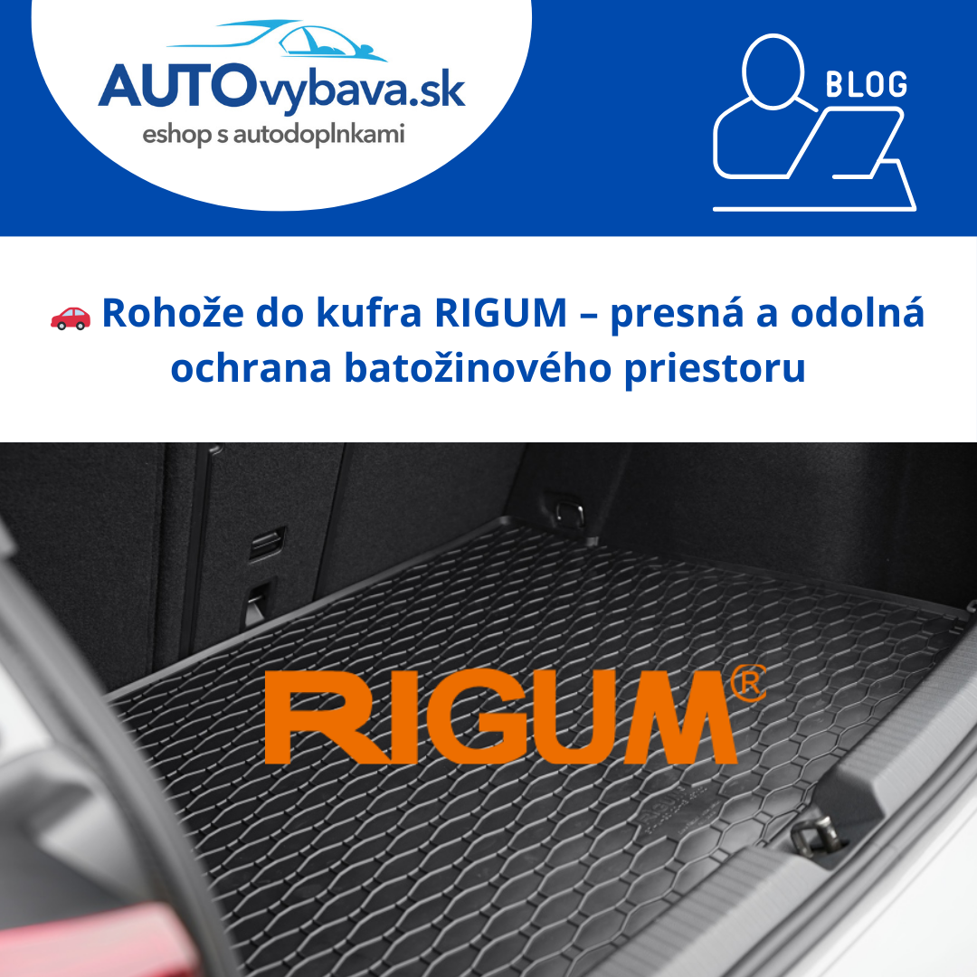 Rohože do kufra RIGUM – presná a odolná ochrana batožinového priestoru