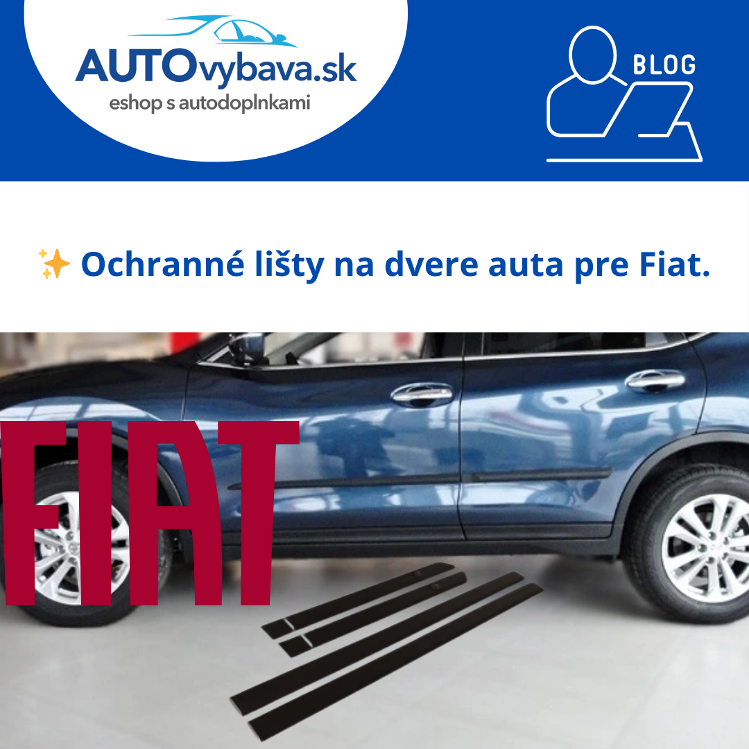🚗 Ochranné lišty na dvere Riderauto pre Fiat