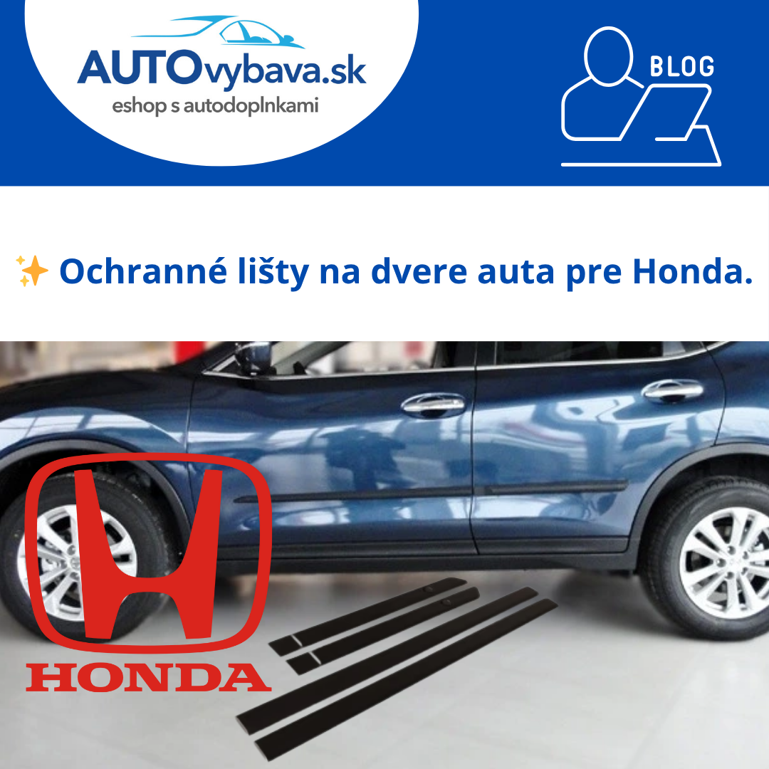 🚗 Ochranné lišty na dvere Riderauto pre Honda