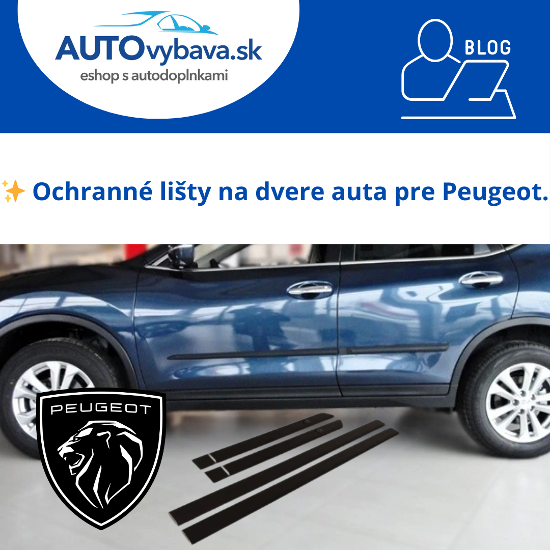 🚗 Ochranné lišty na dvere Riderauto pre Peugeot