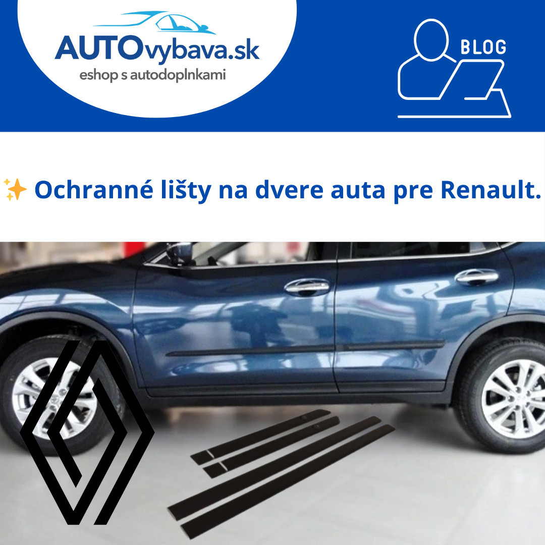 🚗 Ochranné lišty na dvere Riderauto pre Renault