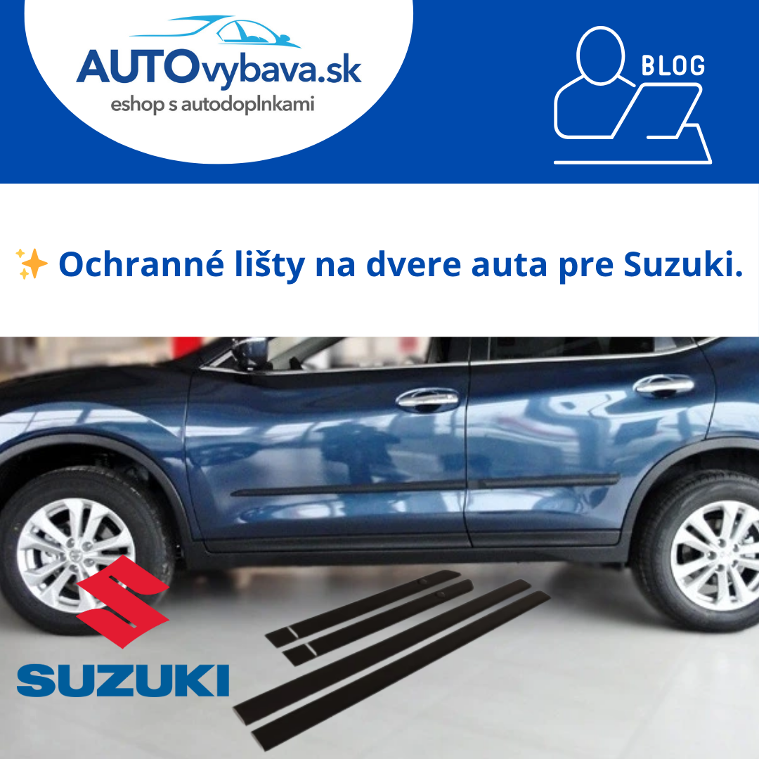 🚗 Ochranné lišty na dvere Riderauto pre Suzuki