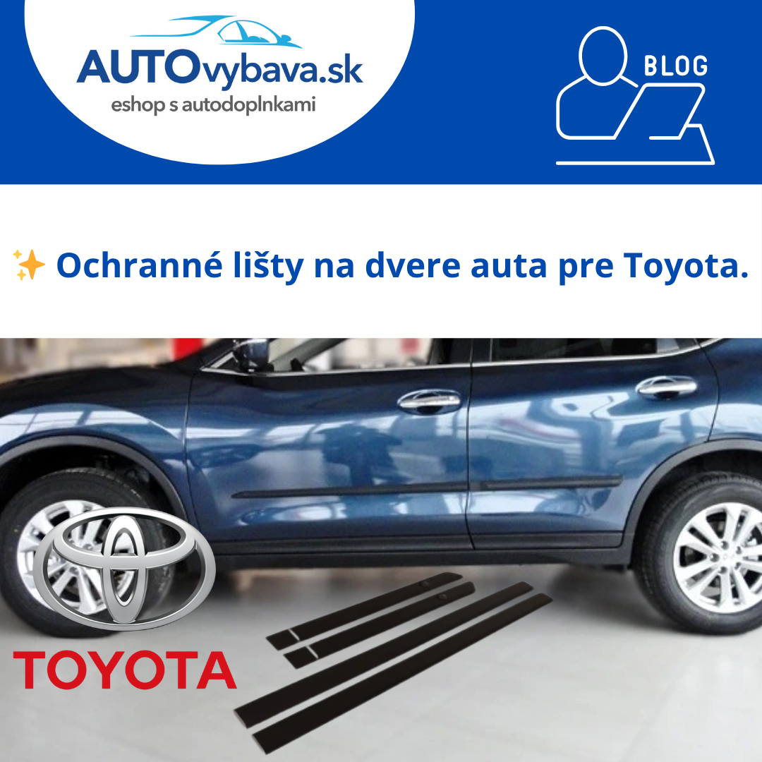 🚘 Ochranné lišty na dvere Riderauto pre Toyota