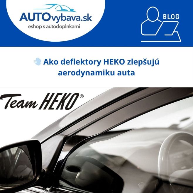 💨 Ako deflektory HEKO zlepšujú aerodynamiku auta 📖...