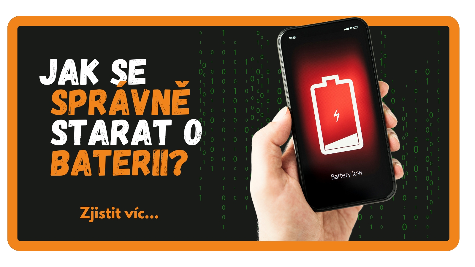 Zkracuje se výdrž baterie? Poradíme, jak ji udržet v kondici.