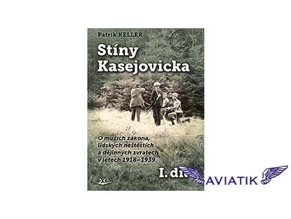 Stíny Kasejovicka 1. díl