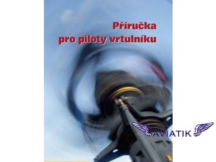 Příručka pro piloty vrtulníku