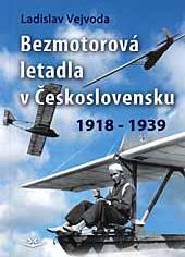 Bezmotorová letadla v Československu 1918 - 1939