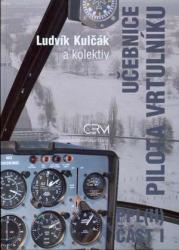 Kulčák L. a kol.: Učebnice pilota vrtulníku PPL(H)