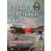 V pekle nebeských výšin