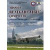 MISSION „RENEGADE VIGIL” COMPLETED