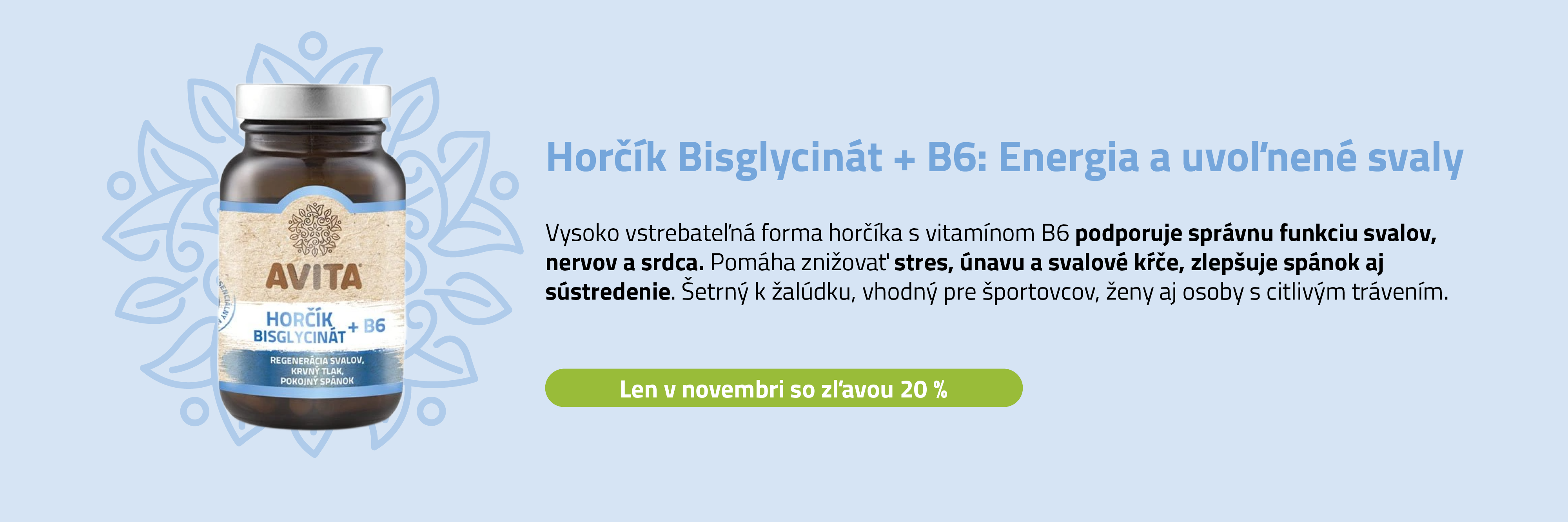 Horcik Bisglycinat B6 energia a uvolnene svaly
