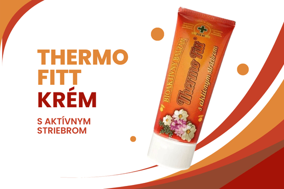 Thermo Fitt – slovenský balzam s overeným účinkom už 30 rokov