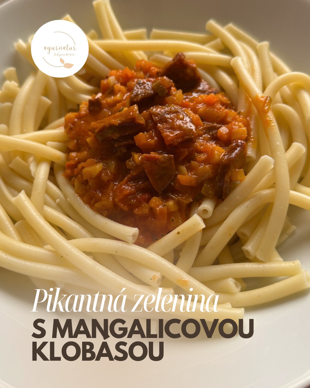 Pikantná zelenina s mangalicovou klobásou