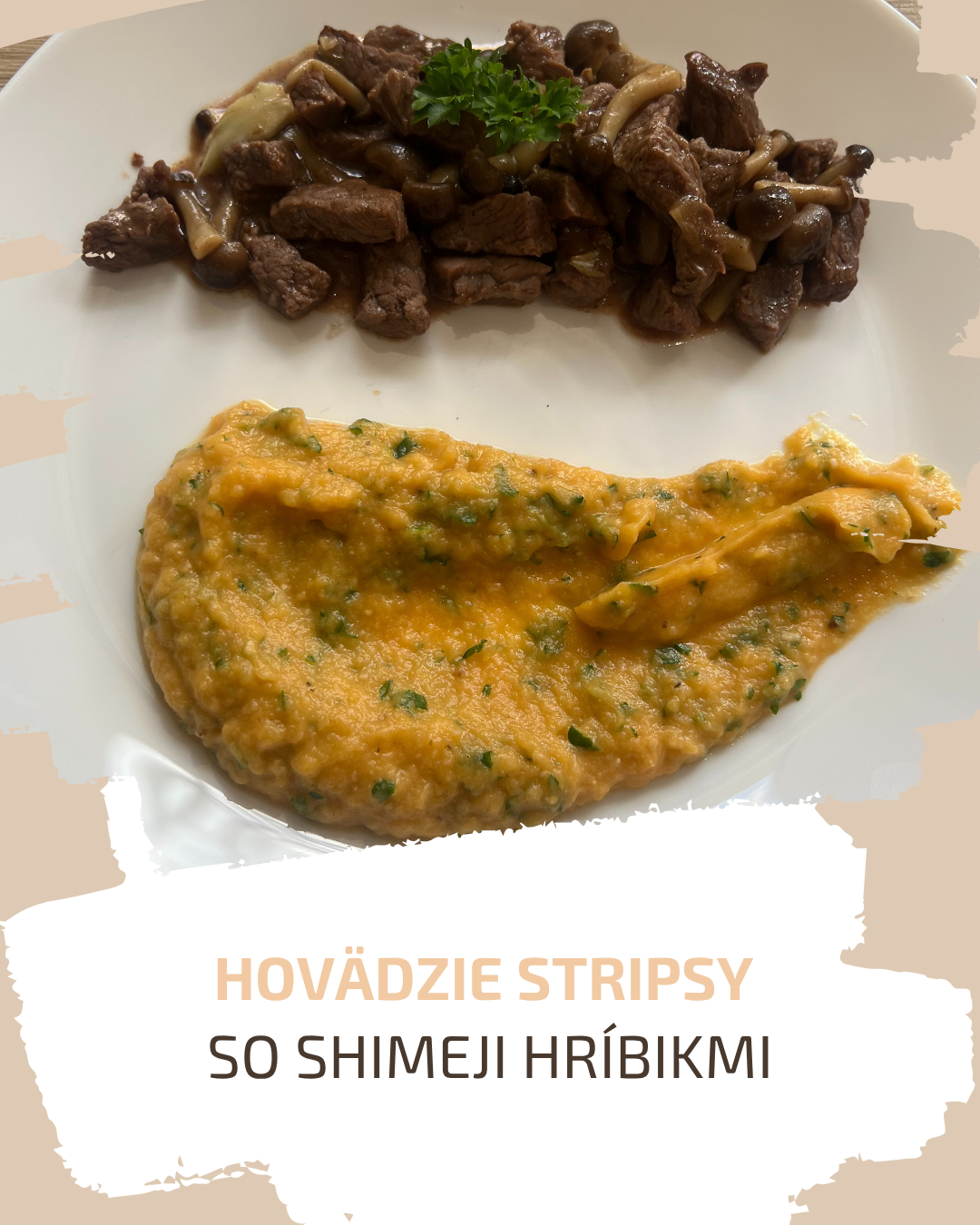 Hovädzie stripsy  so Shimeji hríbikmi