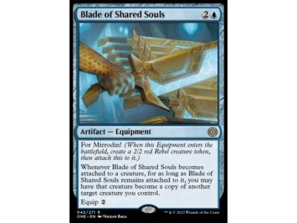 Blade of Shared Souls - Phyrexia: All Will Be One: Extras