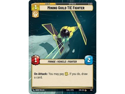 CSWH 01 468 Mining Guild TIE Fighter HYP ad20e3fc44