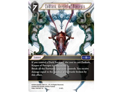 3 147L eg Zodiark, Keeper of Precepts