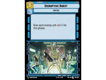 Disruptive Burst 075/257 - Twilight of the Republic