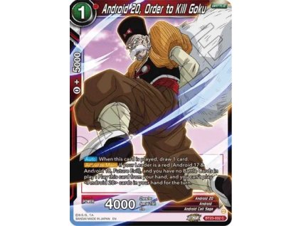 Android 20, Order to Kill Goku - Perfect Combination BT23-032