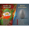 Kinder Joy Minecraft srovn?n? / 80310891