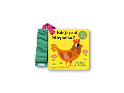 Knižka na kočík Kde je pani sliepočka