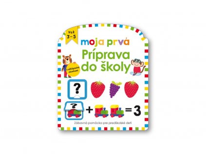 moja prva priprava do skoly