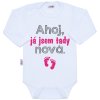 Body s potlačou New Baby Ahoj, já jsem tady nová.