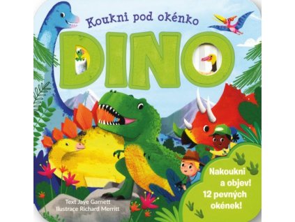 Koukni pod okénko DINO