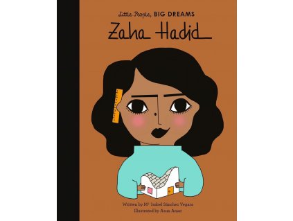 Zaha Hadid - Little People, BIG DREAMS (EN)