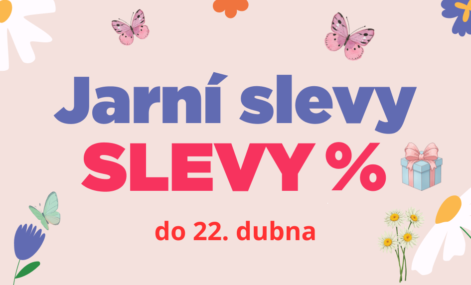 VELKÉ SLEVY do 22.4.2026