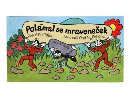albatros knizka leporelo cz text polamal se mravenecek