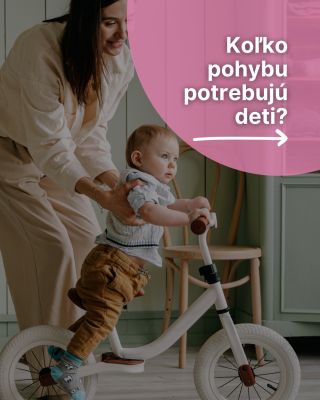 Koľko pohybu naozaj potrebujú najmenšie deti? 🚲🧸 Odpoveď možno prekvapí, ale je to určite viac, než ste si mysleli! 📲...