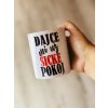 dajce mi už šicke pokoj- hrnček s vtipnou potlačou