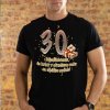 panske tricko na 30 narodeniny