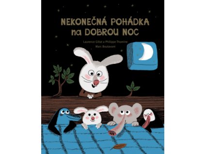 Nekonečná pohádka na dobrou noc