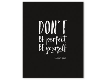 affiche graphique don t be perfect lilipinso p0226