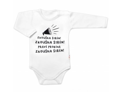 Body dlouhý rukáv Zkouška sirén, Baby Nellys, bílé, vel. 80